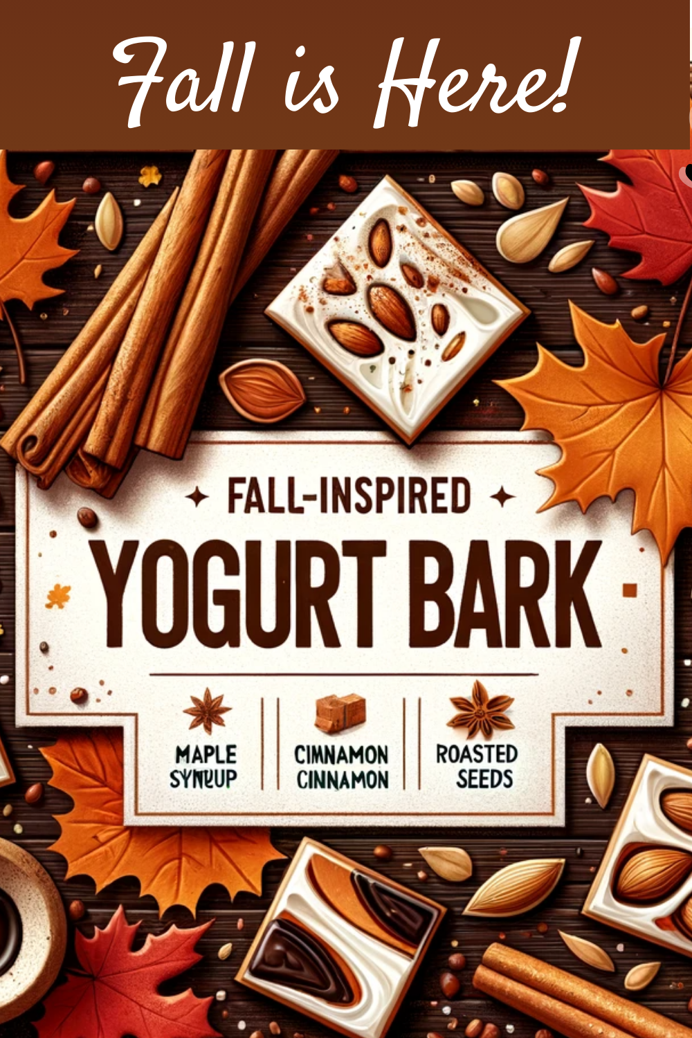 A Perfect Fall Treat - Yummy Yogurt Bark!
